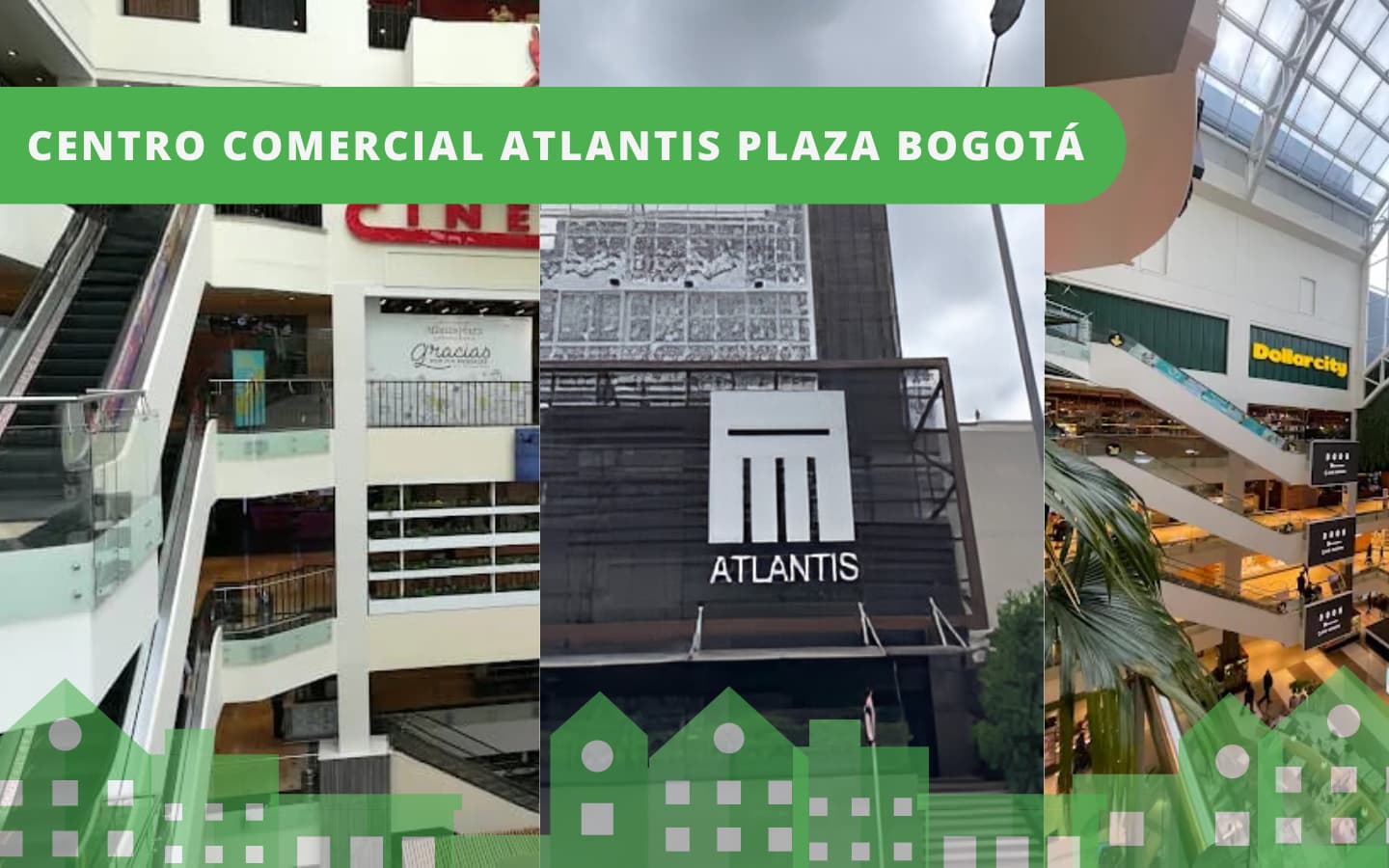 Centro Comercial Atlantis Plaza Bogotá